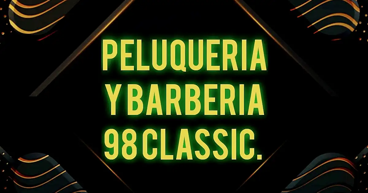 Peluquería y Barberia Clásicos del 98